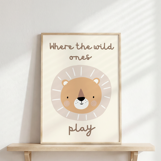 Children’s lion wall print neutral “where the wild ones play” bedroom or nursery art