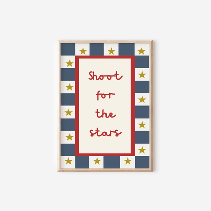 Shoot for the stars wall print for childrens bedroom or nursery