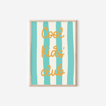 cool kids club wall poster for bedroom, nursery or playroom, positive affirmation print for childs bedroom, wall poster kids room