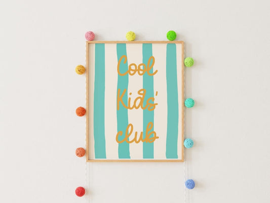 cool kids club wall poster for bedroom, nursery or playroom, positive affirmation print for childs bedroom, wall poster kids room