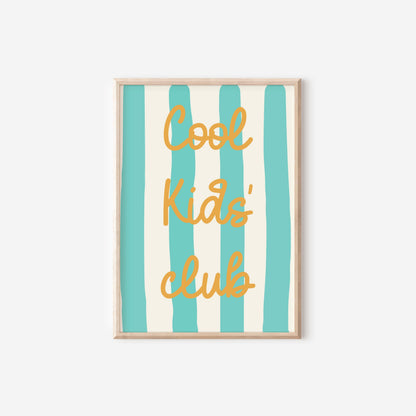 cool kids club wall poster for bedroom, nursery or playroom, positive affirmation print for childs bedroom, wall poster kids room