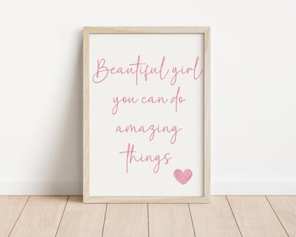 Beautiful Girl Print – Unframed Girls Bedroom Wall Art | Inspirational Nursery Decor