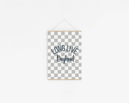 Long live boyhood print for boys bedroom, playroom or nursery, childrens wall decor,
