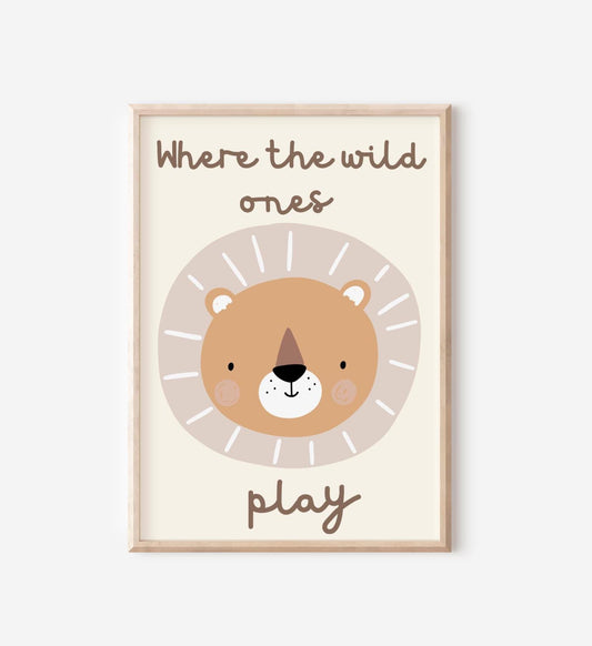 Children’s lion wall print neutral “where the wild ones play” bedroom or nursery art