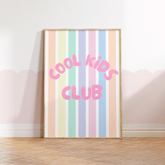 Cool kids club pastel striped wall print poster for childrens bedroom, nursery or playroom