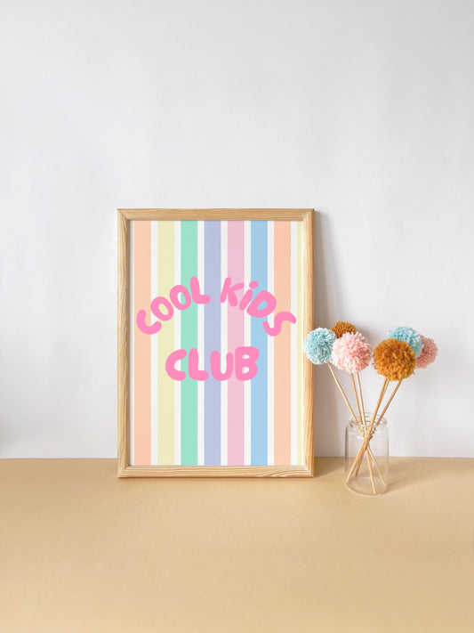 Cool kids club pastel striped wall print poster for childrens bedroom, nursery or playroom