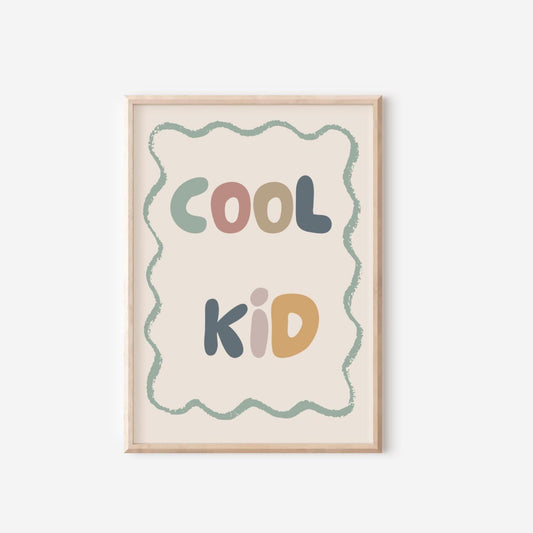 childrens cool kid wall poster for bedroom, nursery or playroom, positive affirmation print for childs bedroom, wall poster kids room