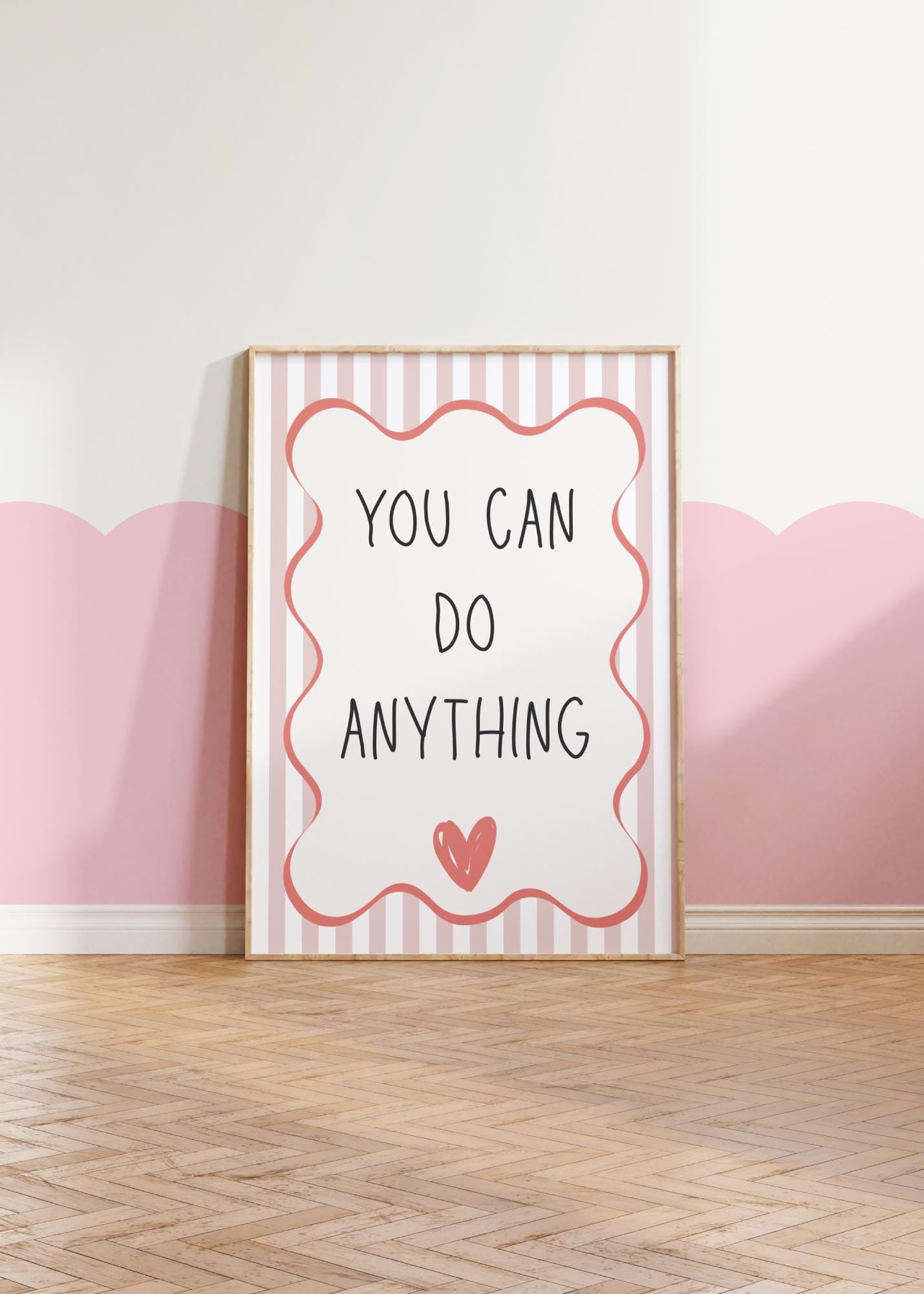 you can be anything pink striped girls affirmation wall print for bedroom or nursery