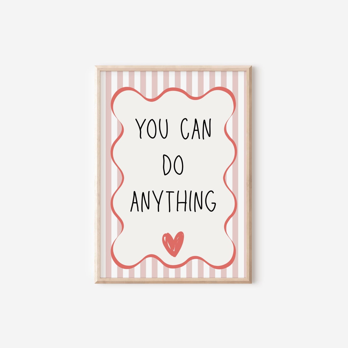 you can be anything pink striped girls affirmation wall print for bedroom or nursery