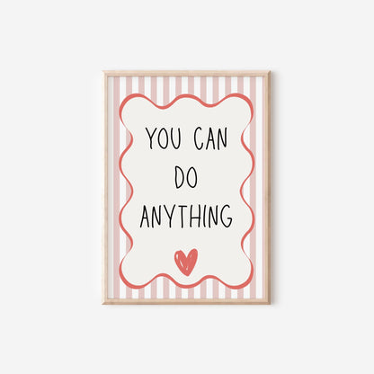 you can be anything pink striped girls affirmation wall print for bedroom or nursery