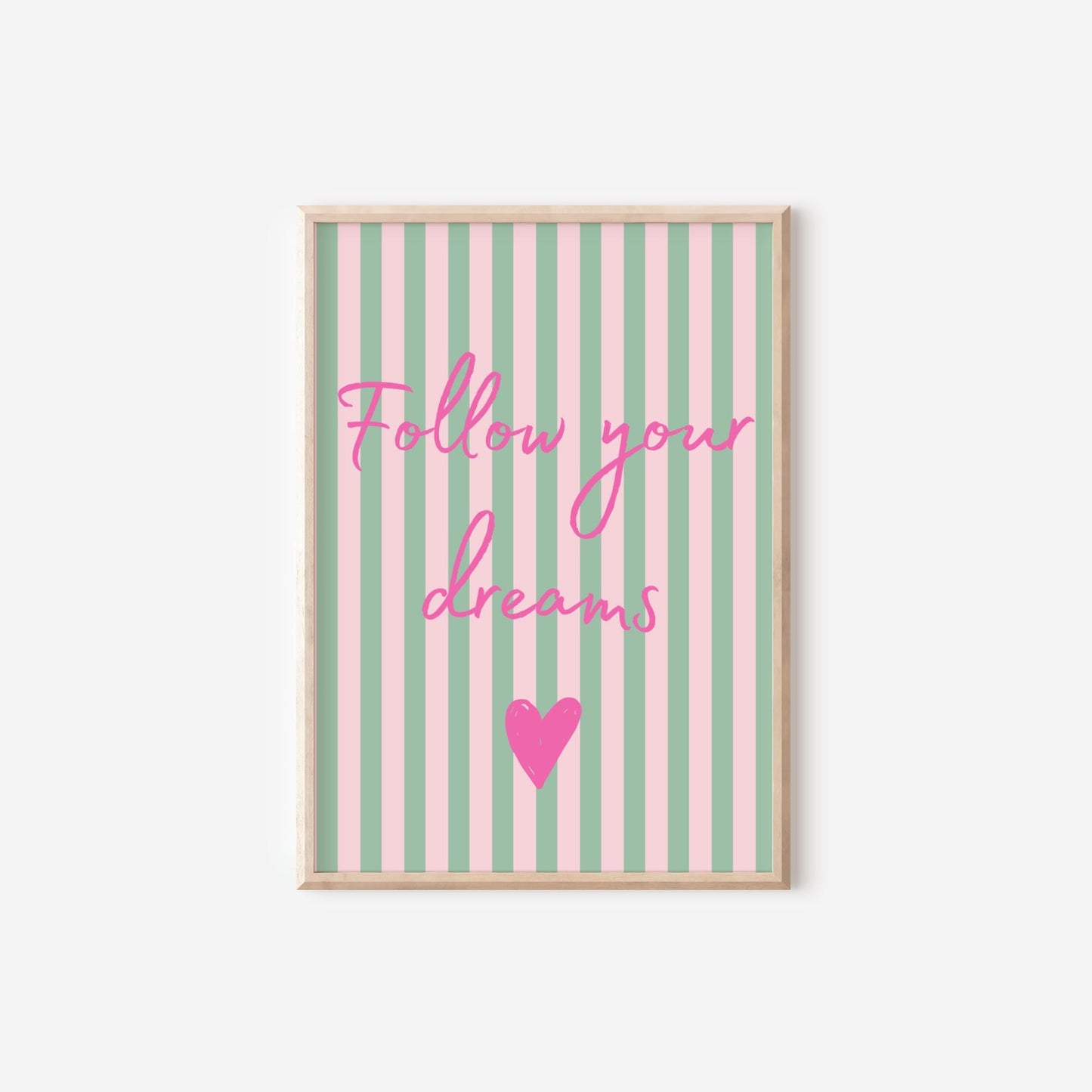 follow your dreams girls positive affirmation wall print for bedroom or nursery