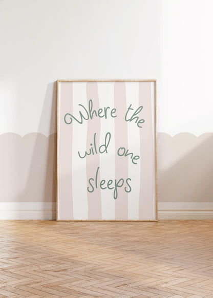 Where the Wild One Sleeps Print: Neutral Scandi Nursery Art