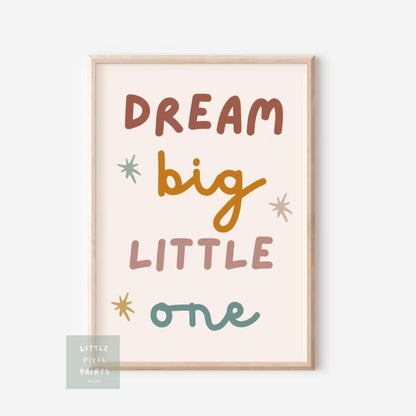 dream big little one neutral nursery print for childrens bedroom or playroom