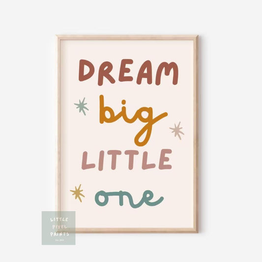 dream big little one neutral nursery print for childrens bedroom or playroom