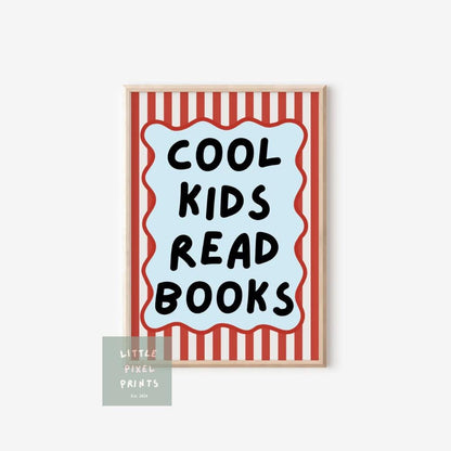 cool kids read books red and blue wall print for childrens bedroom, nursery or playroom
