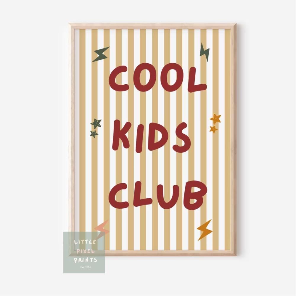 cool kids club neutral wall poster for bedroom, nursery or playroom