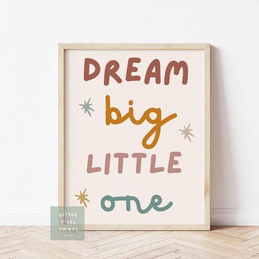 dream big little one neutral nursery print for childrens bedroom or playroom