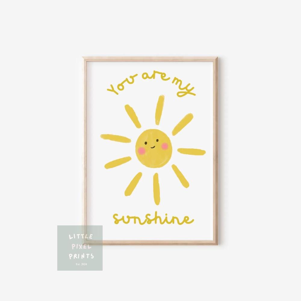you are my sunshine wall poster , wall art print , Nursery Prints, Scandi decor, Neutral, Wall Art, Kids Prints,
