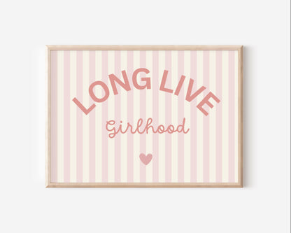 long live girlhood pink striped wall print for bedroom, nursery or playroom