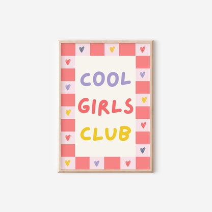 cool girls club colourful quirky wall print for childrens nursey, playroom or bedroom
