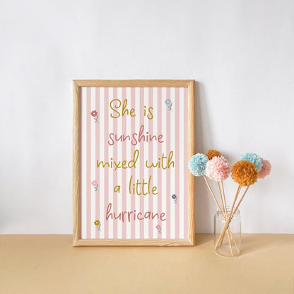 She is sunshine mixed with a little hurricane pink striped wall print for girls bedroom, nursery or playroom
