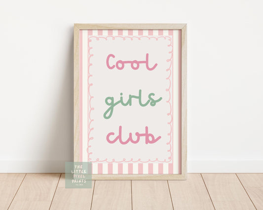 cool girls club pink wall print for childrens nursey, playroom or bedroom