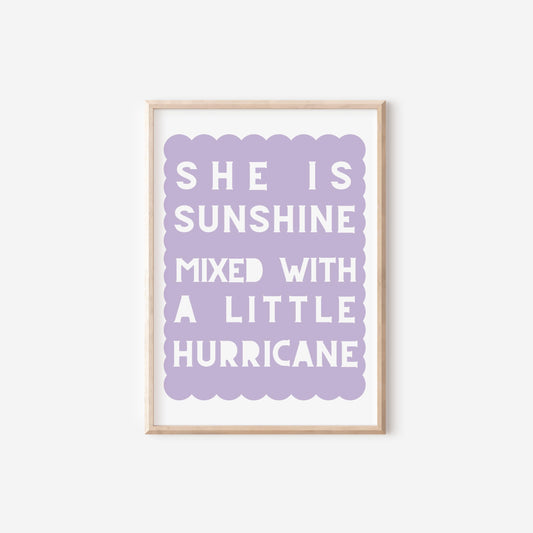 she is sunshine mixed with a little hurricans purple girls wall print for bedroom or nursery