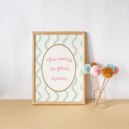 The World Is Your Oyster print, girls ocean wall print for bedroom or nursery