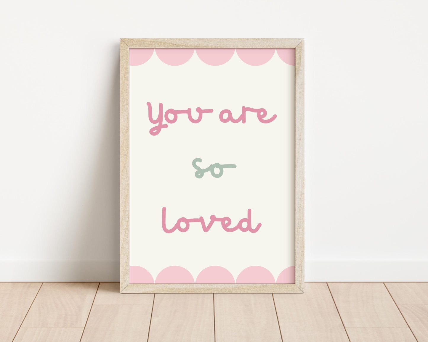 you are so loved girls scallop wall print,  nursery decor, Cute Quote Illustration,  Nursery Decor Inspiration