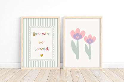 You Are So Loved girls floral wall print set for nursery, bedroom or playroom