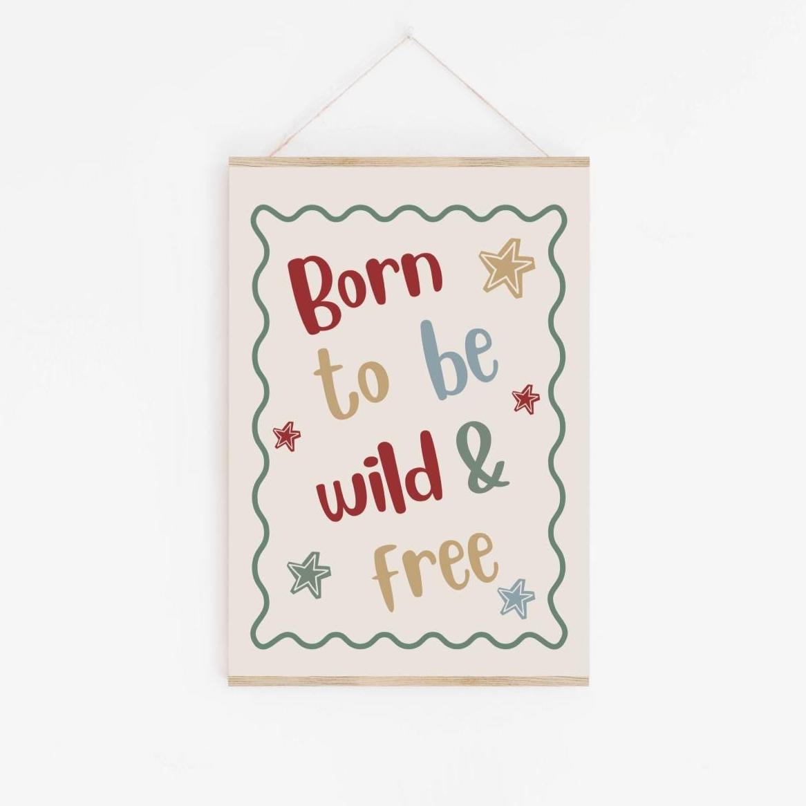 childrens scandi "born to be wild and free" scallop quote print for bedroom, nursery or playroom