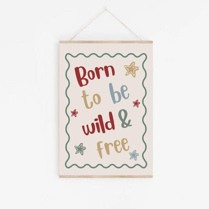 childrens scandi "born to be wild and free" scallop quote print for bedroom, nursery or playroom