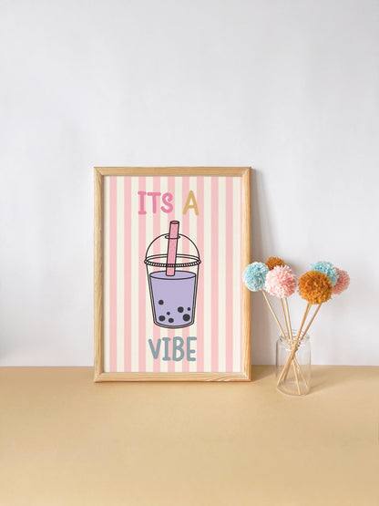 its a vibe "bubble tea" colourful wall art  print for girls bedroom