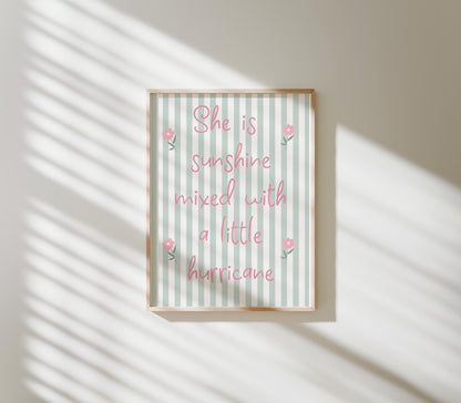 She is sunshine mixed with a little hurricane green striped wall print for girls bedroom, nursery or playroom